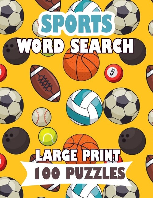 Sports Word Search Large Print 100 Puzzles For adults and teens sports