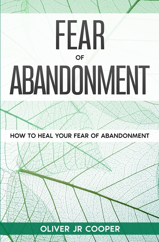 Front cover_Fear of Abandonment