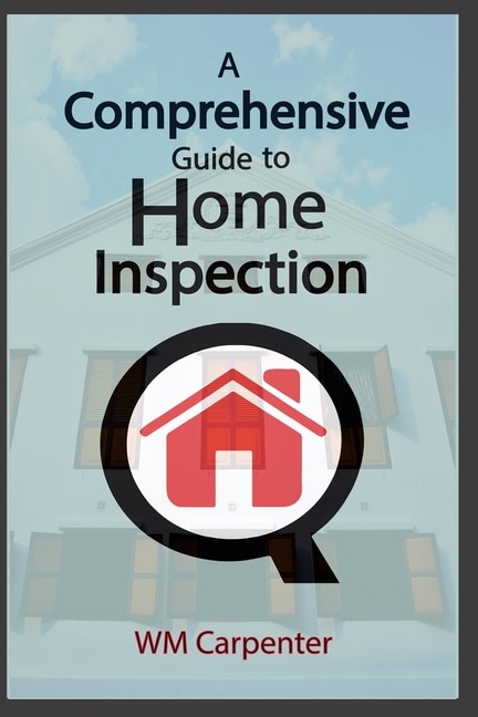 Couverture_A Comprehensive Guide to Home Inspection