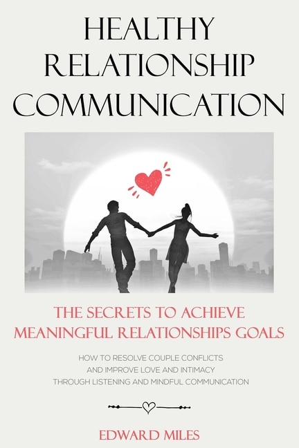 Front cover_Healthy Relationship Communication