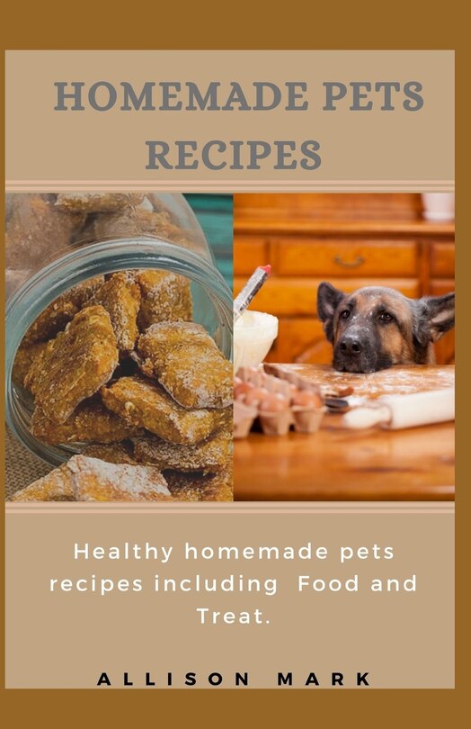 Front cover_Homemade Pets Recipes