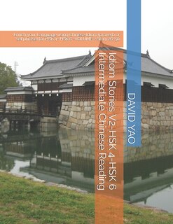 Front cover_Idiom Stories V2-HSK 4-HSK 6 Intermediate Chinese Reading
