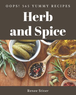 Couverture_Oops! 365 Yummy Herb and Spice Recipes
