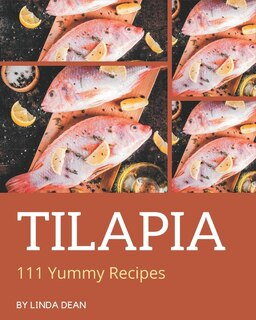 Front cover_111 Yummy Tilapia Recipes