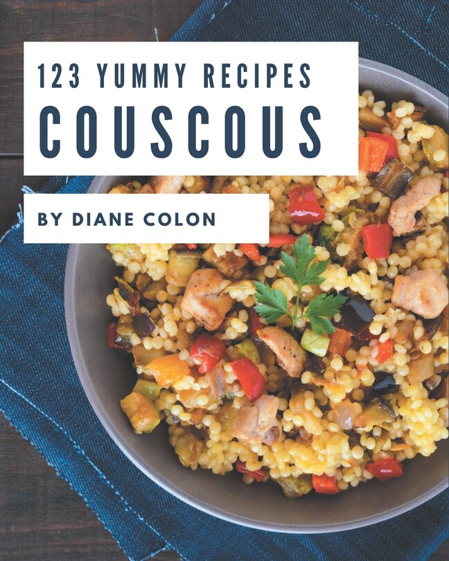 Front cover_123 Yummy Couscous Recipes