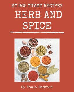 Couverture_My 365 Yummy Herb and Spice Recipes