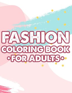Couverture_Fashion Coloring Book For Adults