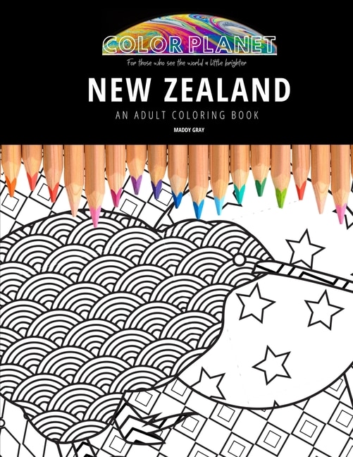 New Zealand: AN ADULT COLORING BOOK: An Awesome Coloring Book For Adults