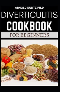 Front cover_Diverticulitis Cookbook for Beginners