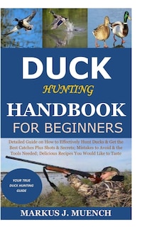 Front cover_Duck Hunting Handbook for Beginners