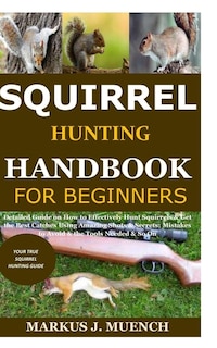 Front cover_Squirrel Hunting Handbook for Beginners