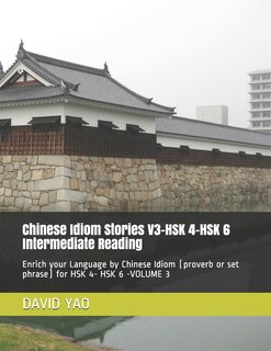 Couverture_Chinese Idiom Stories V3-HSK 4-HSK 6 Intermediate Reading