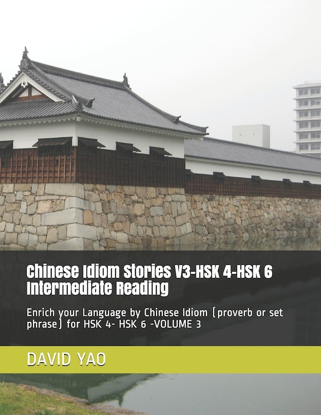 Couverture_Chinese Idiom Stories V3-HSK 4-HSK 6 Intermediate Reading
