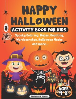 Front cover_Happy Halloween Activity Book for Kids ages 4 - 8