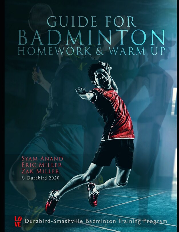 Front cover_Guide to Badminton Homework & Warm Up