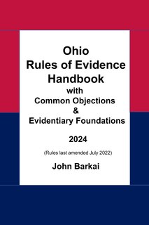 Couverture_Ohio Rules of Evidence Handbook with Common Objections & Evidentiary Foundations