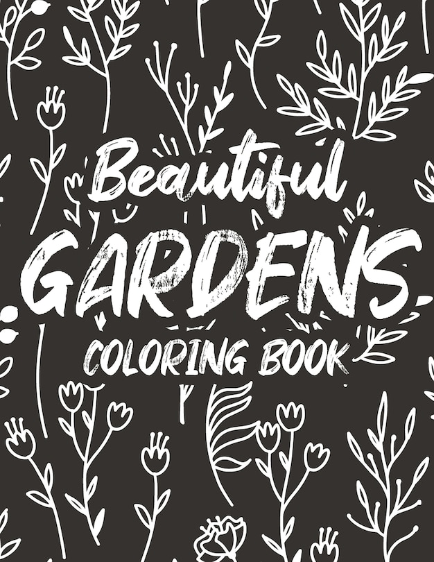 Front cover_Beautiful Gardens Coloring Book
