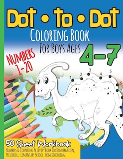 Front cover_Dot to Dot Coloring Book For Boys Ages 4-7
