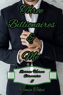 Front cover_Three Billionaires & Me