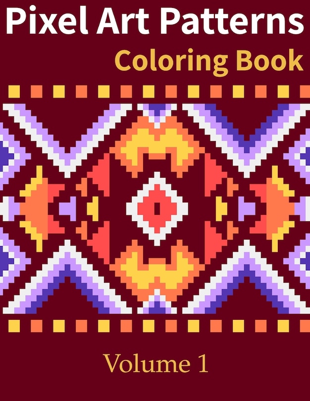 Front cover_Pixel Art Patterns Coloring Book