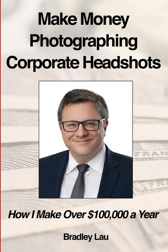 Couverture_Make Money Photographing Corporate Headshots