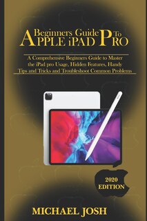 Front cover_Beginners guide to ipad Pro 2020