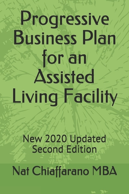 Front cover_Progressive Business Plan for an Assisted Living Facility