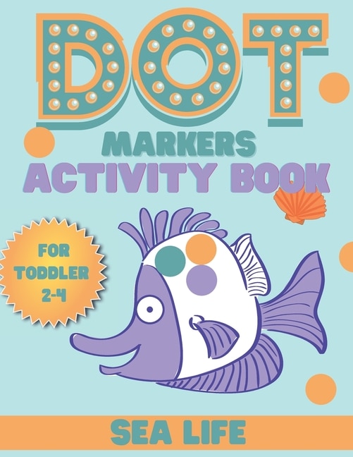 Front cover_DOT markers activity book sea life