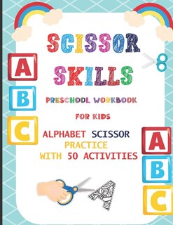 Couverture_Scissor Skills Preschool Workbook for Kids