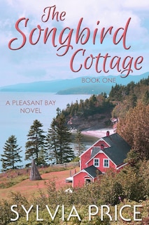 Couverture_The Songbird Cottage (Pleasant Bay Book 1)