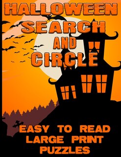 Front cover_Halloween Search and Circle Easy To Read Large Print Puzzles