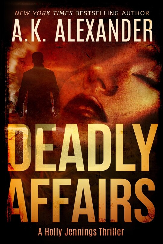 Deadly Affairs: Psychological Thriller