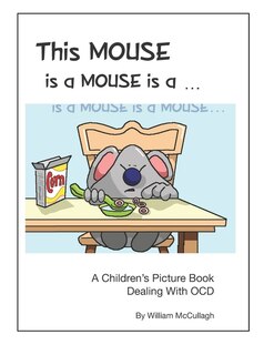 Front cover_This Mouse is a Mouse is a Mouse...