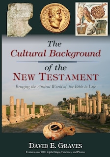 The Cultural Background of the New Testament: B&w