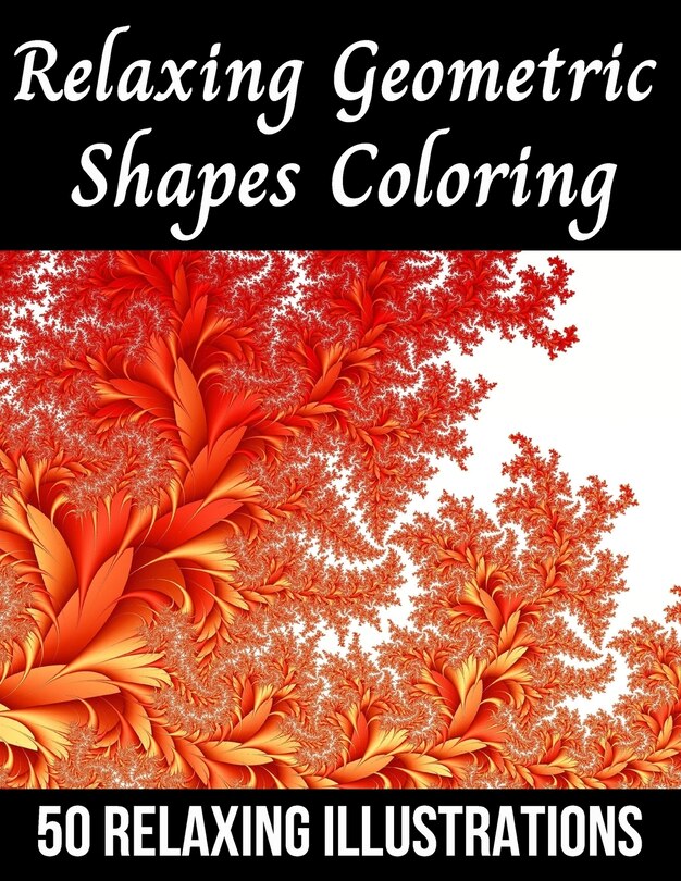 Couverture_Relaxing Geometric Shapes Coloring