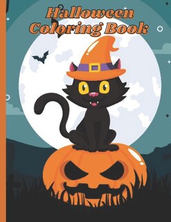 Halloween Coloring Book: A Kid Coloring Book with Beautiful Cats, Adorable Animals, Spooky Characters, and Relaxing Fall Designs