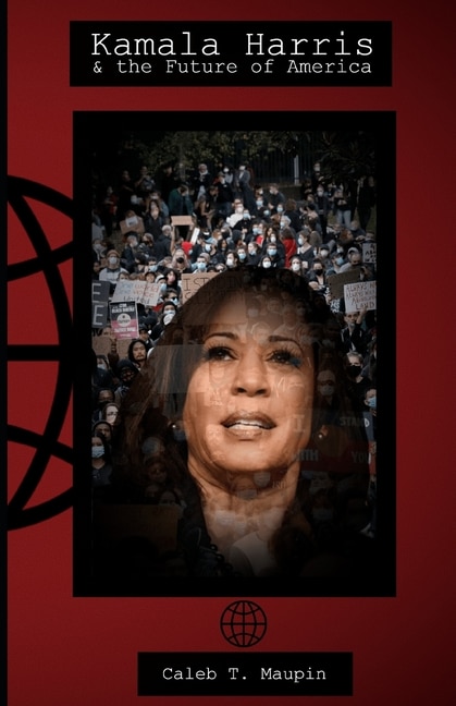 Front cover_Kamala Harris & The Future of America