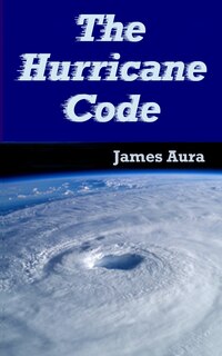 Front cover_The Hurricane Code