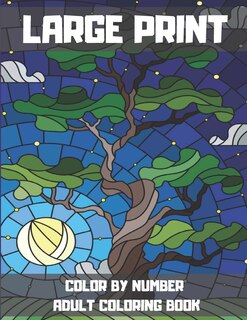 Front cover_Large Print Color By Number Adult Coloring Book