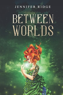 Between Worlds