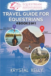 Front cover_Travel Guide for Equestrians (4 Books in 1)
