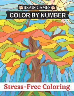 Brain Games Color By Number Stress-free Coloring: Jumbo Color By Number Coloring Book Of Large Print Stress- Free Coloring Beautiful Coloring Book