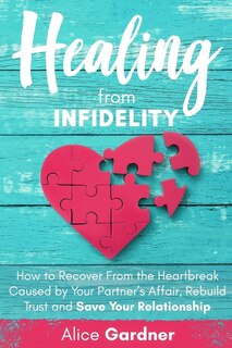 Front cover_Healing From Infidelity