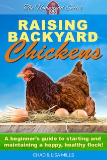 Front cover_Raising Backyard Chickens