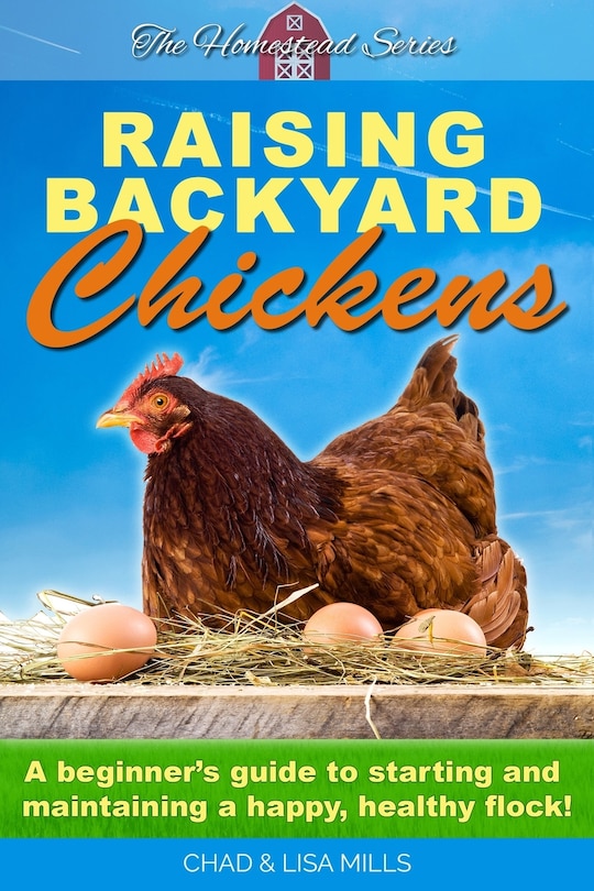 Front cover_Raising Backyard Chickens
