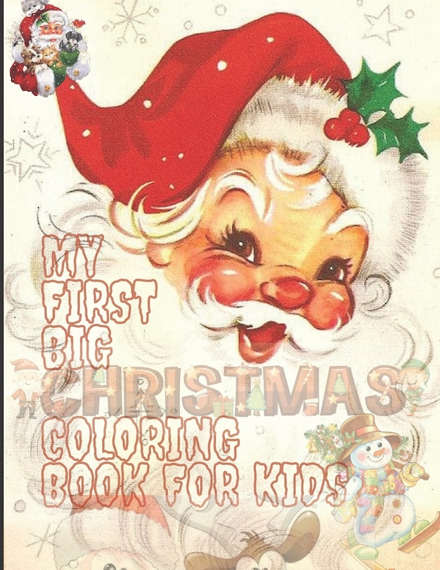 Couverture_My First Big Christmas Coloring Book for Kids