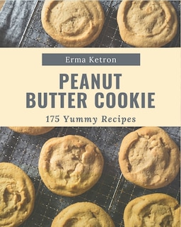 Couverture_175 Yummy Peanut Butter Cookie Recipes