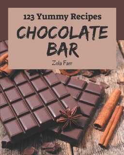 Couverture_123 Yummy Chocolate Bar Recipes
