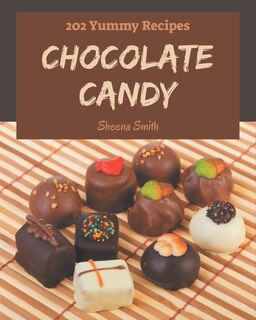 Couverture_202 Yummy Chocolate Candy Recipes