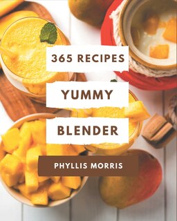 Front cover_365 Yummy Blender Recipes